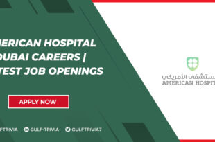 American Hospital Dubai Careers | Recruiting Medical Staff & More