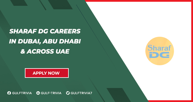 Sharaf DG Careers in Dubai, Abu Dhabi, & UAE | Sharaf DG